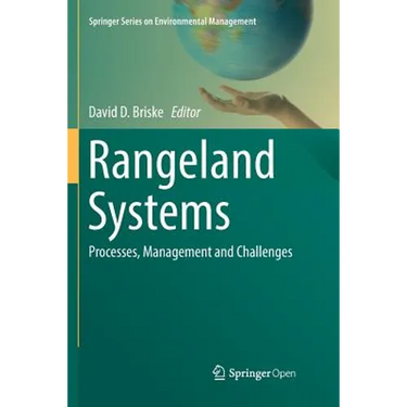 Rangeland Systems: Processes, Management and Challenges