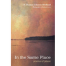 In the Same Place: Poems of Place