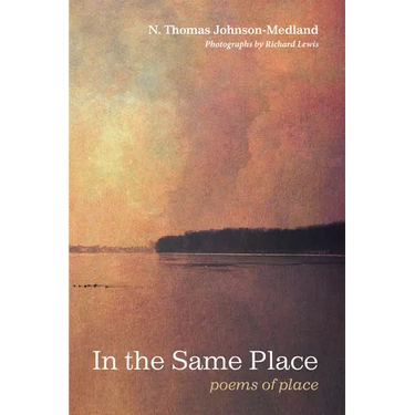In the Same Place: Poems of Place