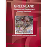 Greenland Economic and Development Strategy Handbook - Strategic Information, Regulations Opportunities