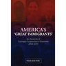 America's 'Great Immigrants': An Analysis of Carnegie Corporation's Honorees, 2006-2015