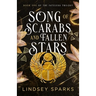 Song of Scarabs and Fallen Stars: An Egyptian Mythology Time Travel Romance