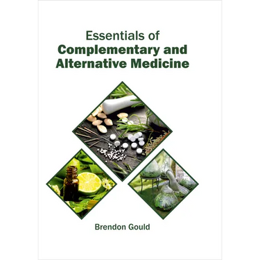 Essentials of Complementary and Alternative Medicine