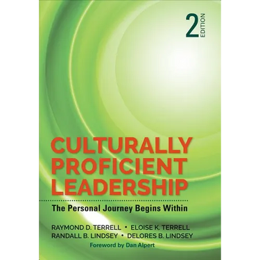 Culturally Proficient Leadership: The Personal Journey Begins Within