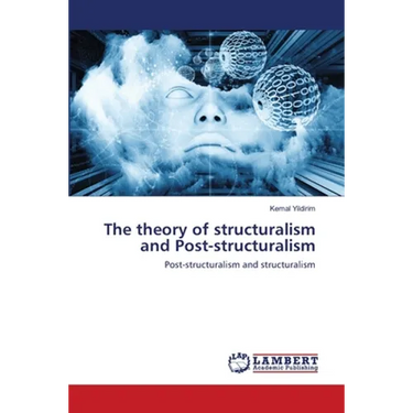 The theory of structuralism and Post-structuralism