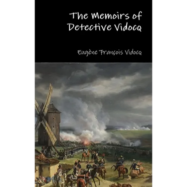 The Memoirs of Detective Vidocq