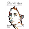 Silent No More