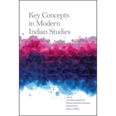 Key Concepts in Modern Indian Studies
