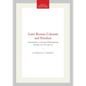 Later Roman Colonate and Freedom: Transactions, American Philosophical Society (Vol. 87, Part 2)