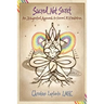 Sacred, Not Secret: An Integrated Approach to Sexual (R)Evolution