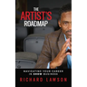 The Artist's Roadmap: Navigating Your Career in SHOW Business