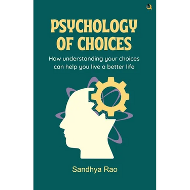 Psychology of Choices