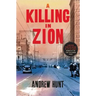 Killing in Zion