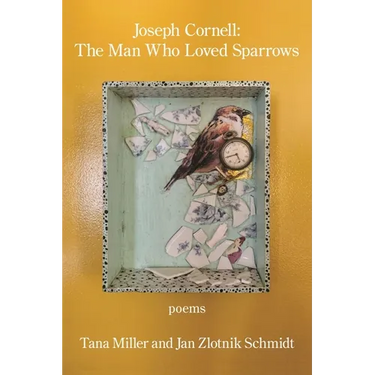 Joseph Cornell: the Man Who Loved Sparrows