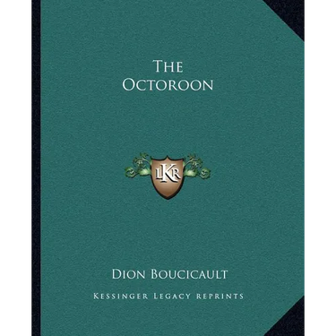 The Octoroon