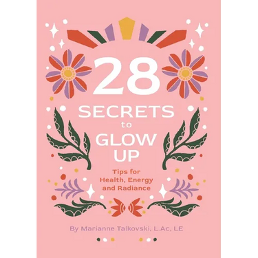 28 Secrets to Glow Up