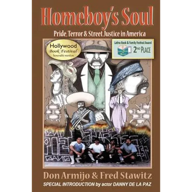 Homeboy's Soul: Pride, Terror & Street Justice in America