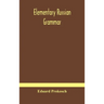 Elementary Russian Grammar