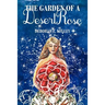 The Garden of a Desert Rose: A Spiritual Mystery