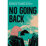 No Going Back