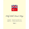 Holy Bible. Kutsal Kitap: English - Turkish Parallel Text