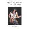 The Van Halen That I Knew