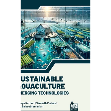 Sustainable Aquaculture: Emerging Technologies