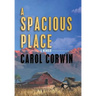 A Spacious Place