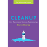Cleanup: How Repentance Restores Relationships
