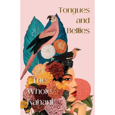 Tongues and Bellies