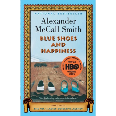 Blue Shoes and Happiness
