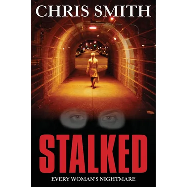 Stalked: Every women's nightmare