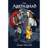 The Arthuriad Volumes 1-3