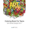 Coloring Book For Teens: Anti-Stress Designs Vol 1