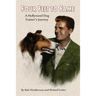 Four Feet To Fame: A Hollywood Dog Trainer's Journey