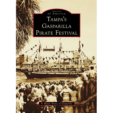 Tampa's Gasparilla Pirate Festival