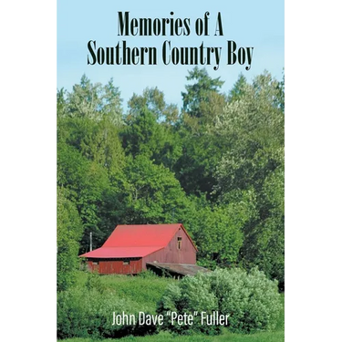 Memories of A Southern Country Boy