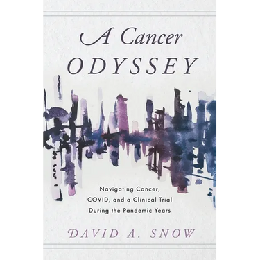 A Cancer Odyssey: Navigating Cancer, COVID, and a Clinical Trial During the Pandemic Years