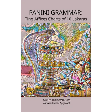 Panini Grammar: Ting Affixes Charts of 10 Lakaras