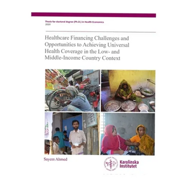 Healthcare financing challenges and opportunities to achieving universal health coverage in the low- and middle-income country context