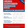 Cursive Handwriting Workbook For Teens: Cursive for Beginners (112 pages of exercises with letters, words and sentences. Tracing Letters A-Z/a-z inclu