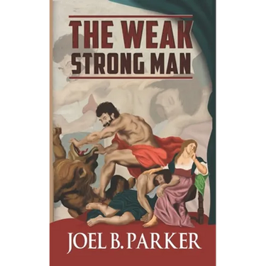 The Weak Strong Man