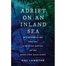 Adrift on an Inland Sea: Misinformation and the Limits of Empire in the Brazilian Backlands