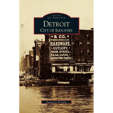 Detroit: City of Industry