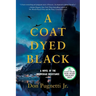 A Coat Dyed Black: A Novel of the Norwegian Resistance