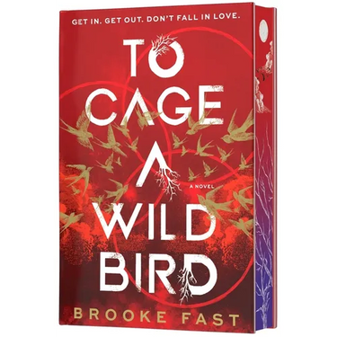To Cage a Wild Bird (Deluxe Limited Edition): A Fast-Paced Dystopian Romance