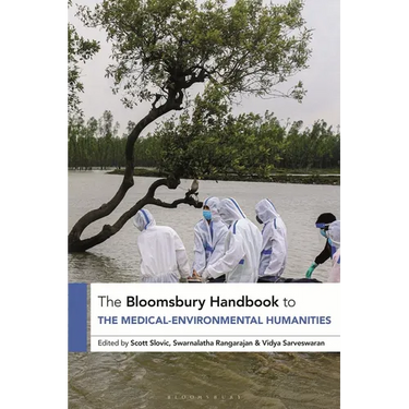 The Bloomsbury Handbook to the Medical-Environmental Humanities