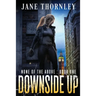 Downside Up: A Novel of Suspense