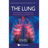 The Lung: The: Developmental Morphogenesis