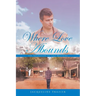 Where Love Abounds: The Separation of Two Brothers
